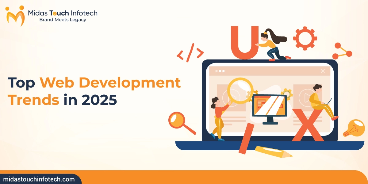 Top Web Development Trends in 2025: What to Look for in a Website Development Company
