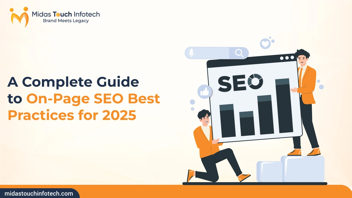 A Complete Guide to On-Page SEO Best Practices for 2025
