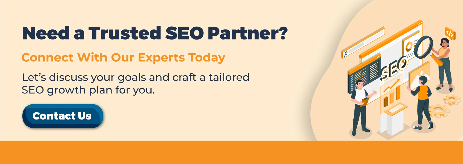 Need a Trusted SEO Partner? Connect With Our Experts Today