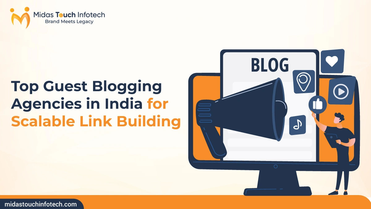 Top Guest Blogging Agencies in India for Scalable Link Building