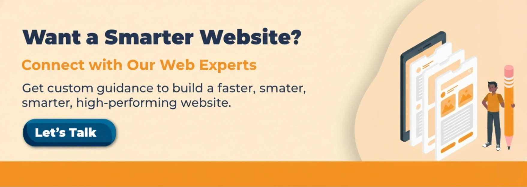 Want a Smarter Website? Connect with Our Web Experts
