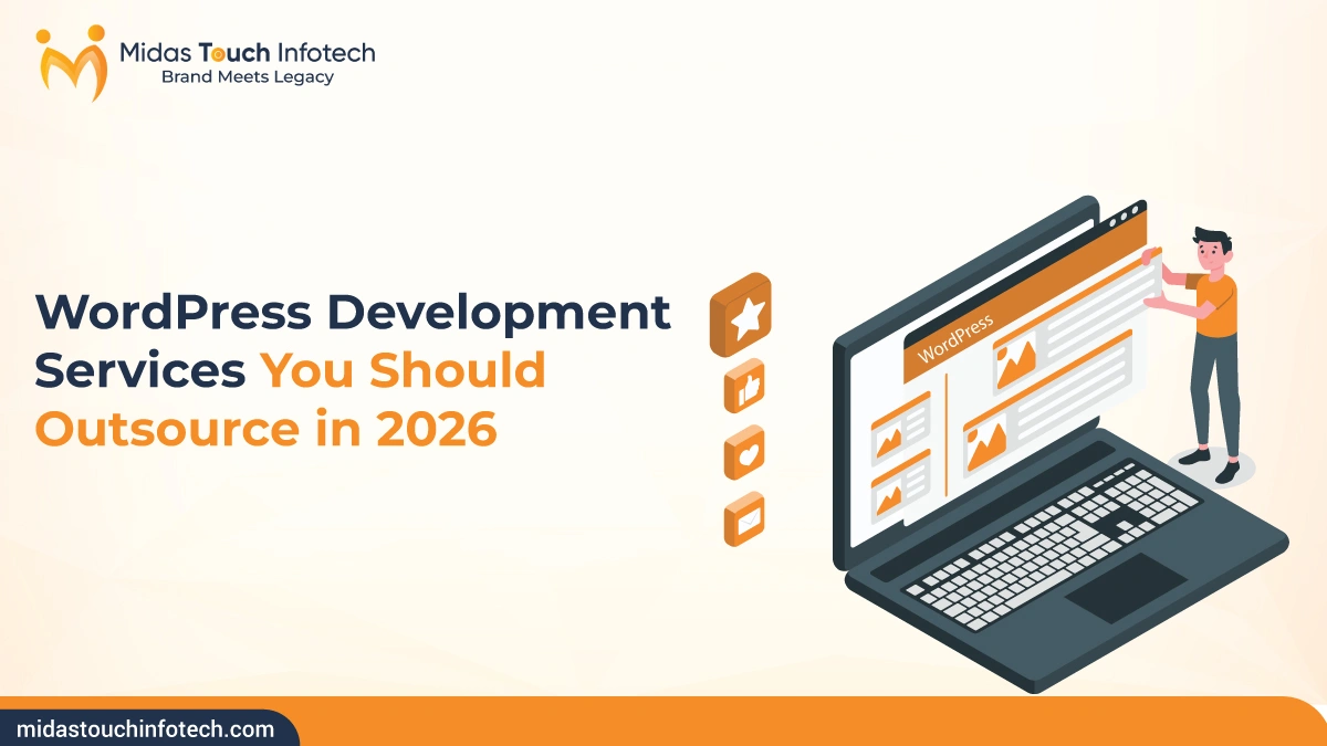 WordPress Development Services You Should Outsource in 2026
