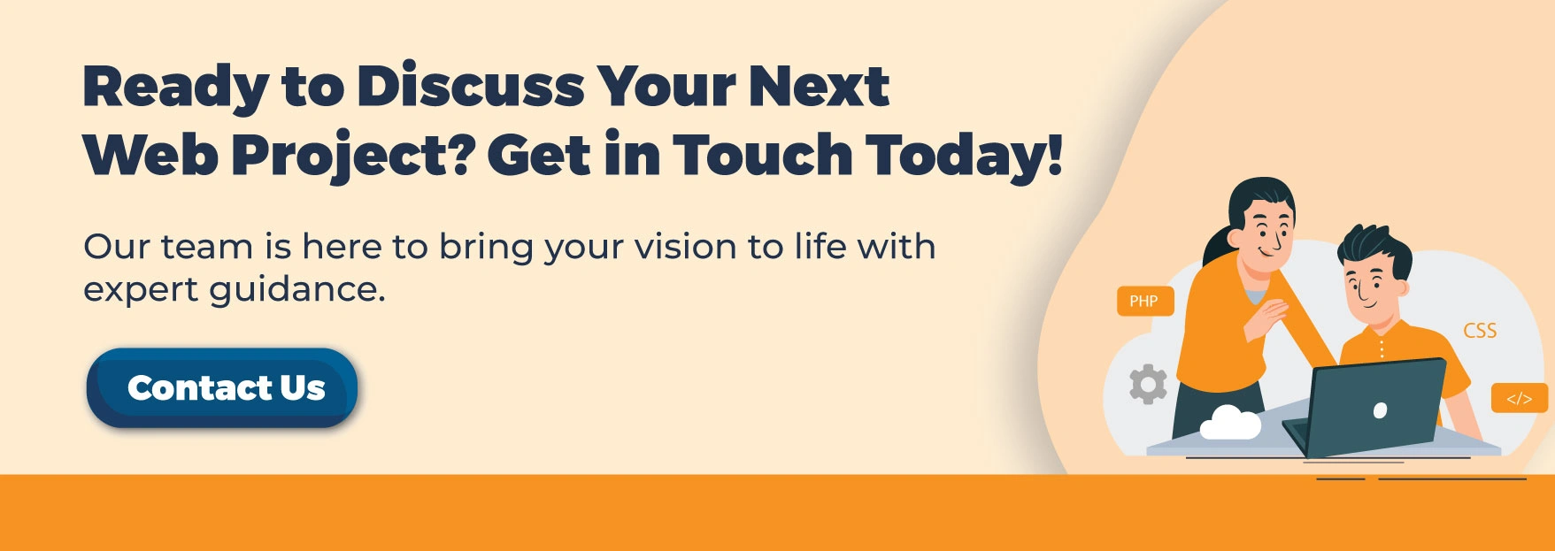 Ready to Discuss Your Next Web Project? Get in Touch Today!