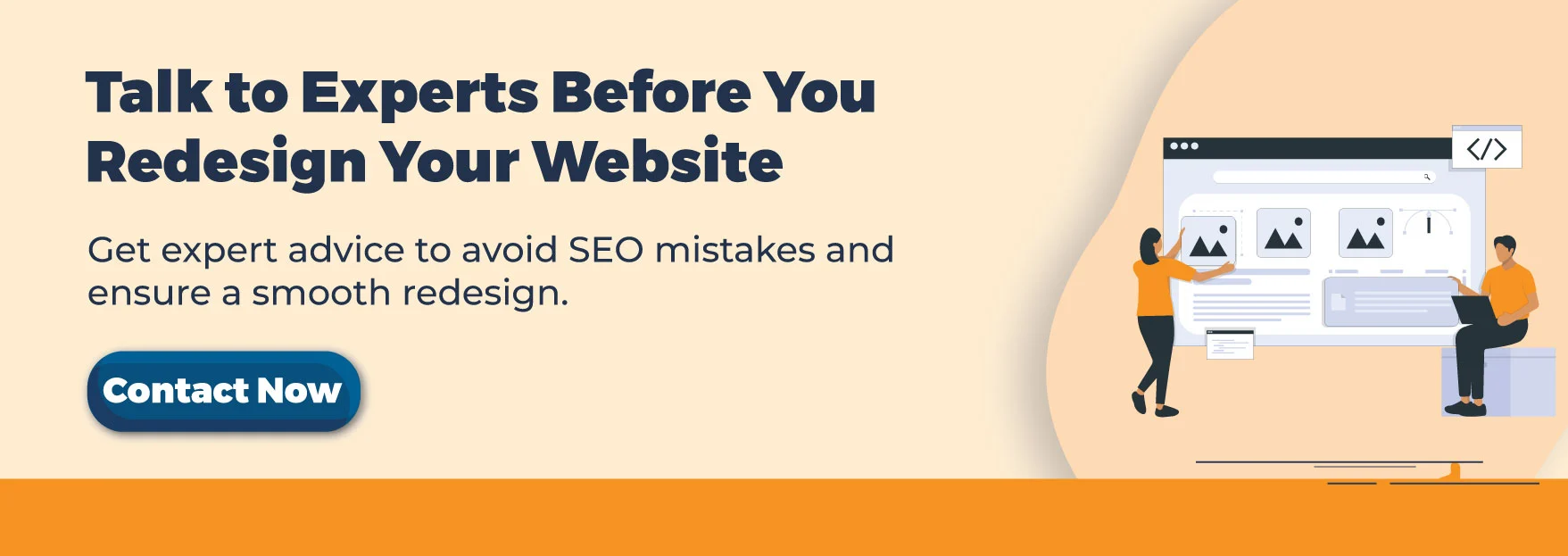 Talk to Experts Before You Redesign Your Website
