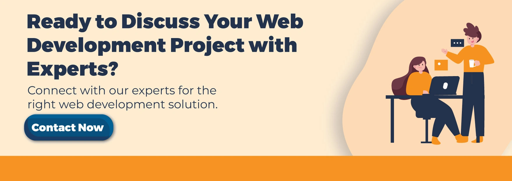 Ready to Discuss Your Web Development Project with Experts?