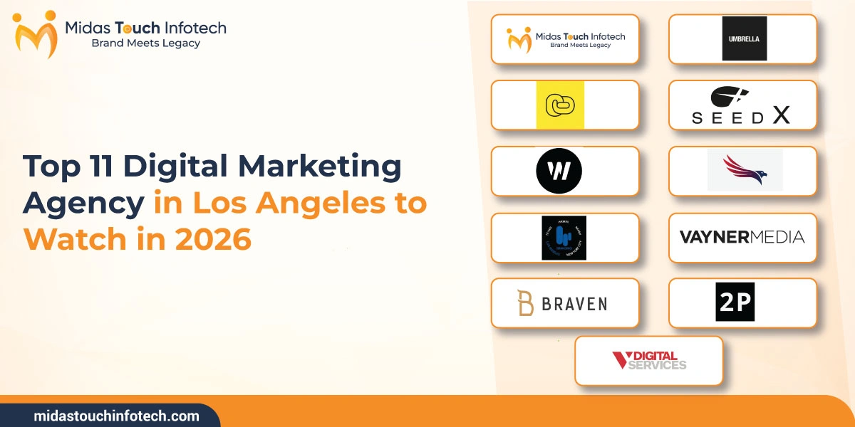 Top 11 Digital Marketing Agency in Los Angeles to Watch in 2026