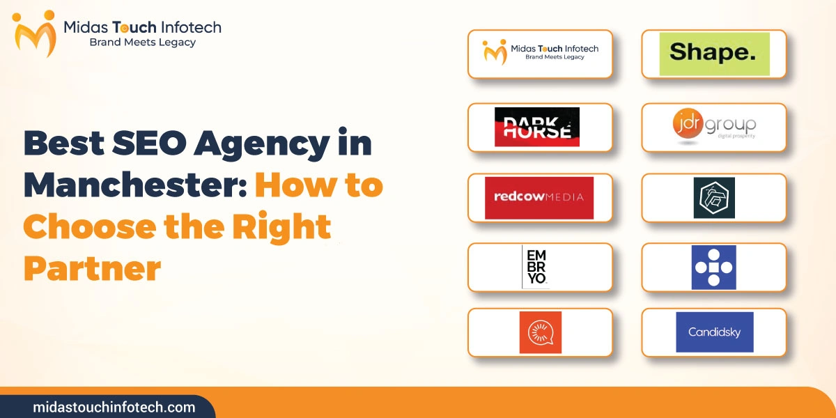 Best SEO Agency in Manchester: How to Choose the Right Partner