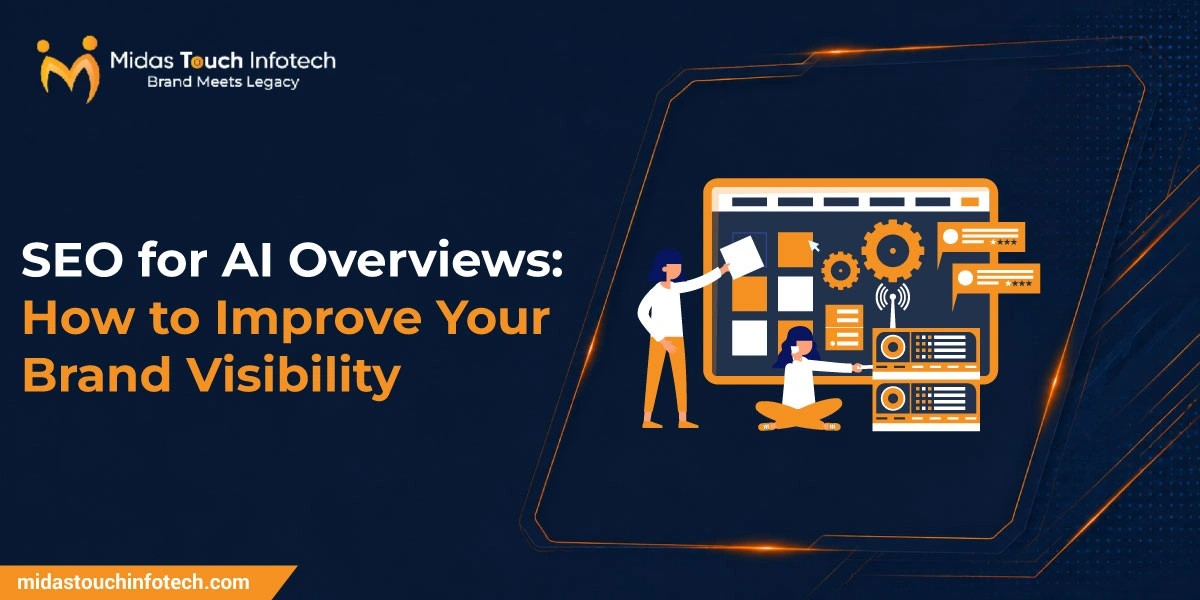SEO for AI Overviews: How to Improve Your Brand Visibility