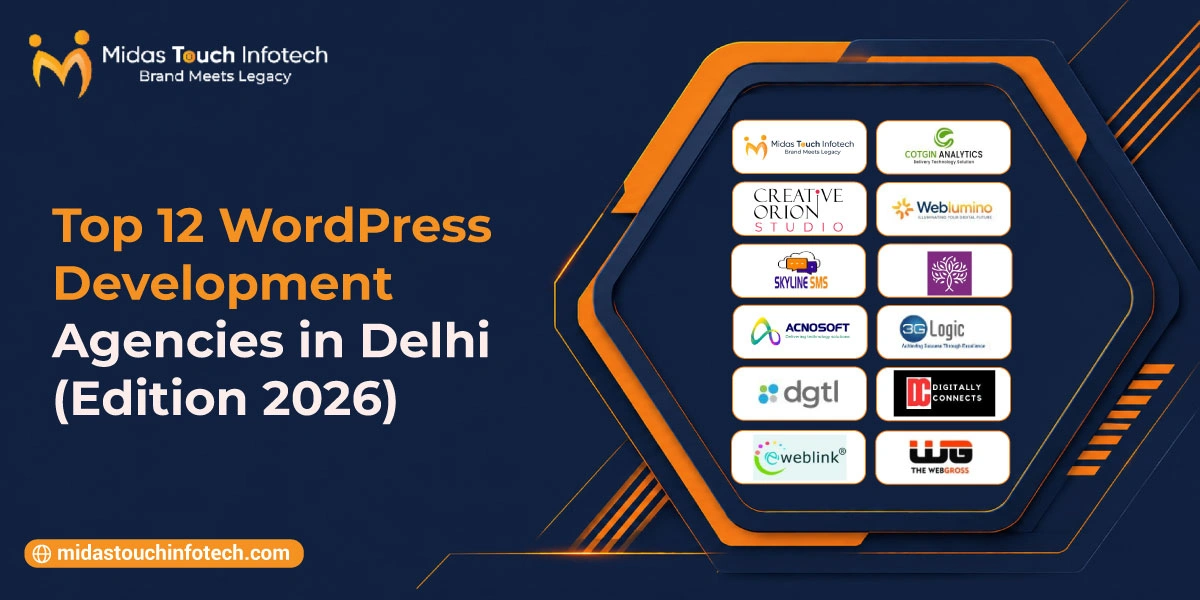 Top 12 WordPress Development Agencies in Delhi (Edition 2026)