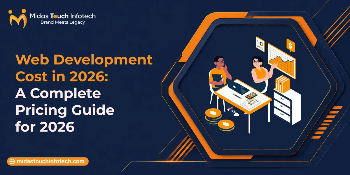 Web Development Cost in 2026: A Complete Pricing Guide for 2026