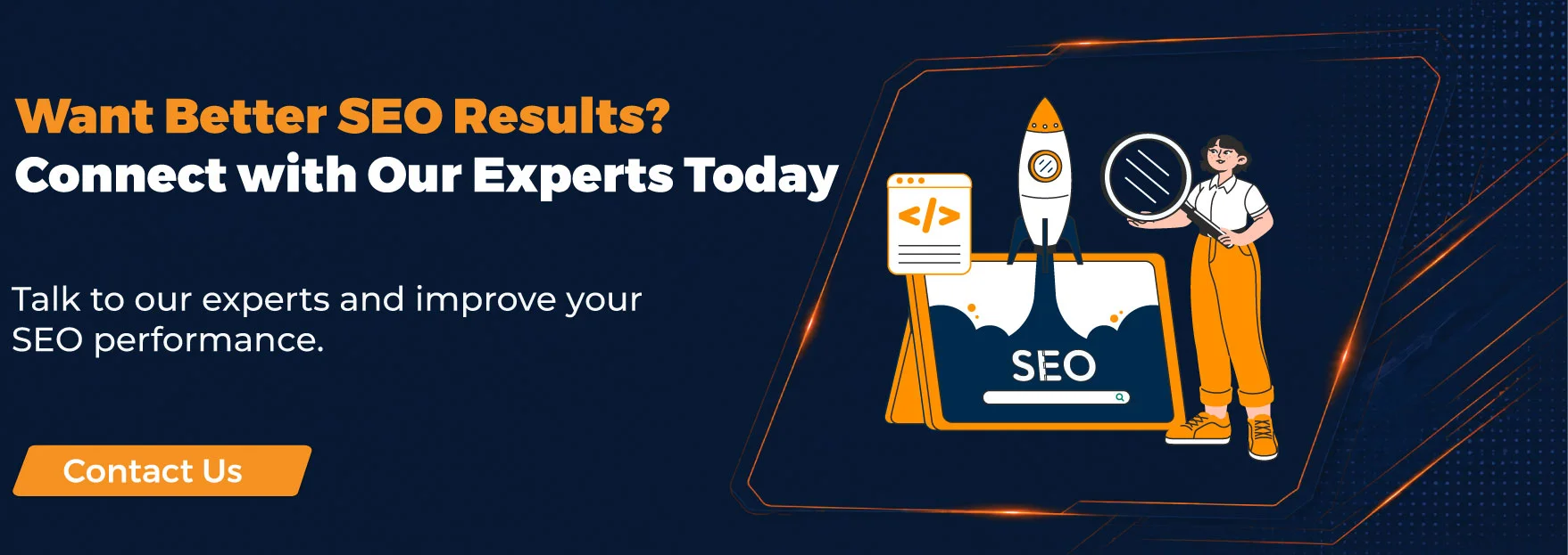 Want Better SEO Results? Connect with Our Experts Today