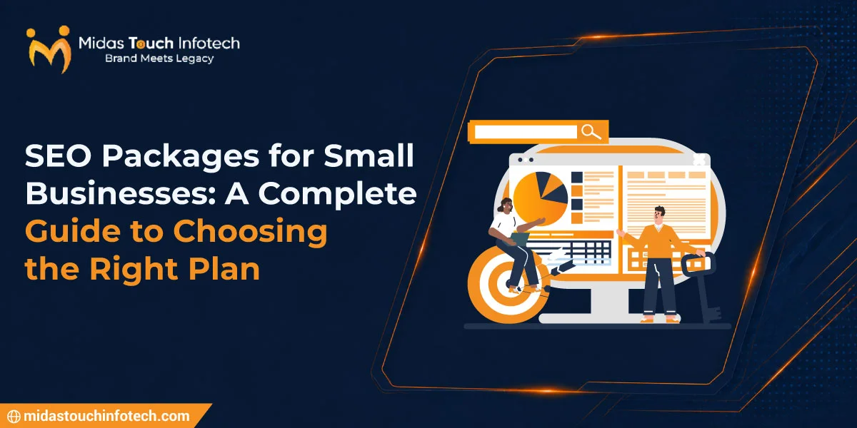 SEO Packages for Small Businesses: A Complete Guide to Choosing the Right Plan